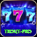 trout - Gaming VIP